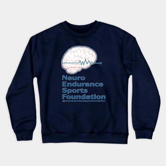 Neuro Endurance Sports Foundation Crewneck Sweatshirt by Neuro Endurance Sports Foundation